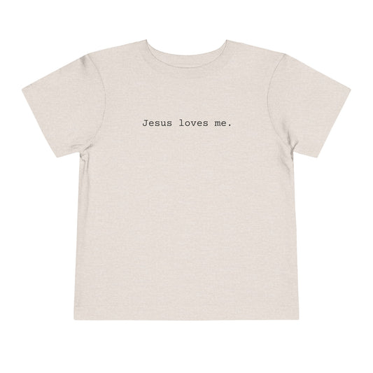 Jesus Loves Me Toddler T-Shirt