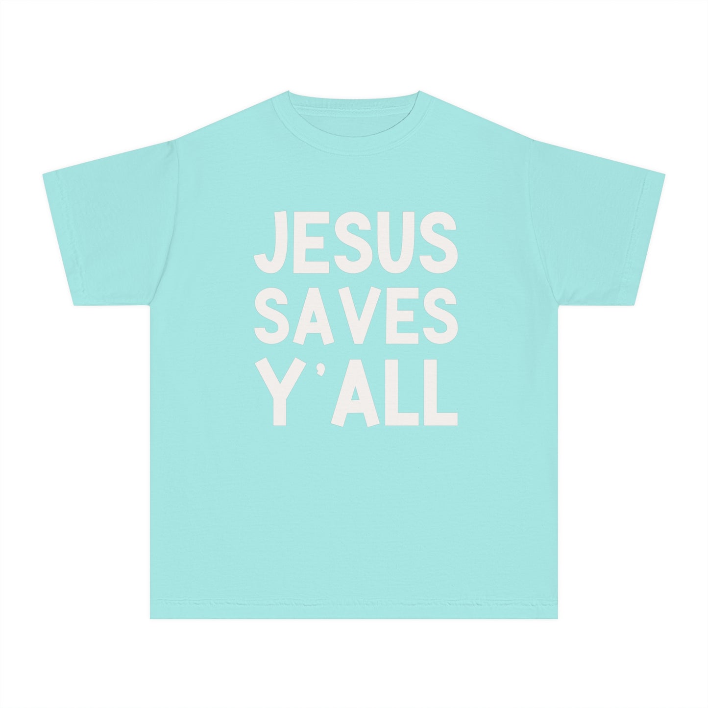 Jesus Saves Y'all - Youth T-Shirt