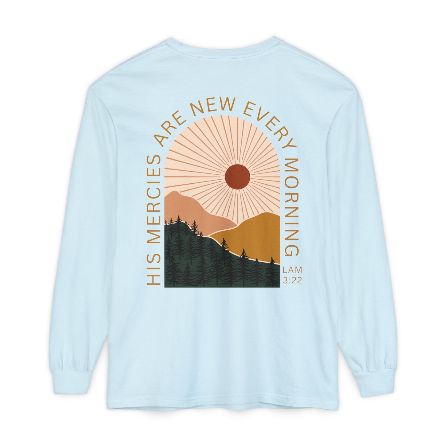His Mercies Are New Every Morning Long Sleeve Shirt