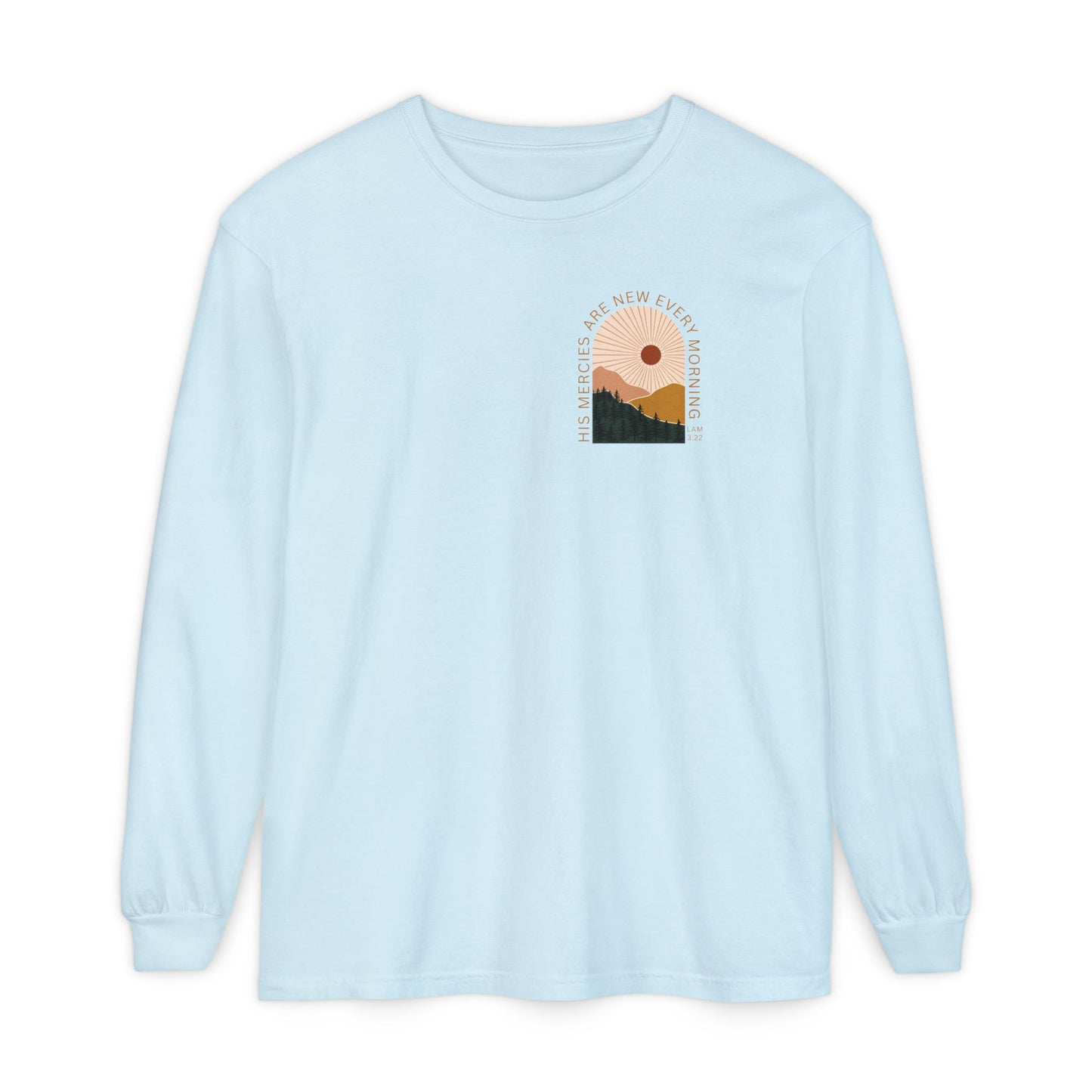 His Mercies Are New Every Morning Long Sleeve Shirt