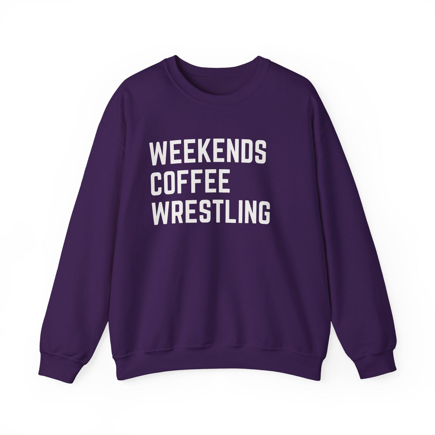 Weekends Coffee Wrestling Sweatshirt