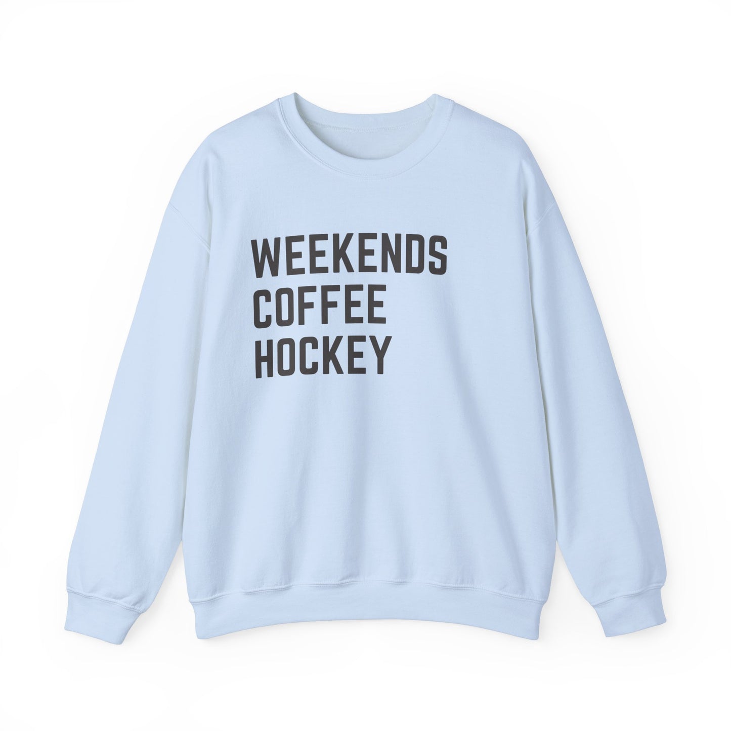 Weekends Coffee Hockey Sweatshirt