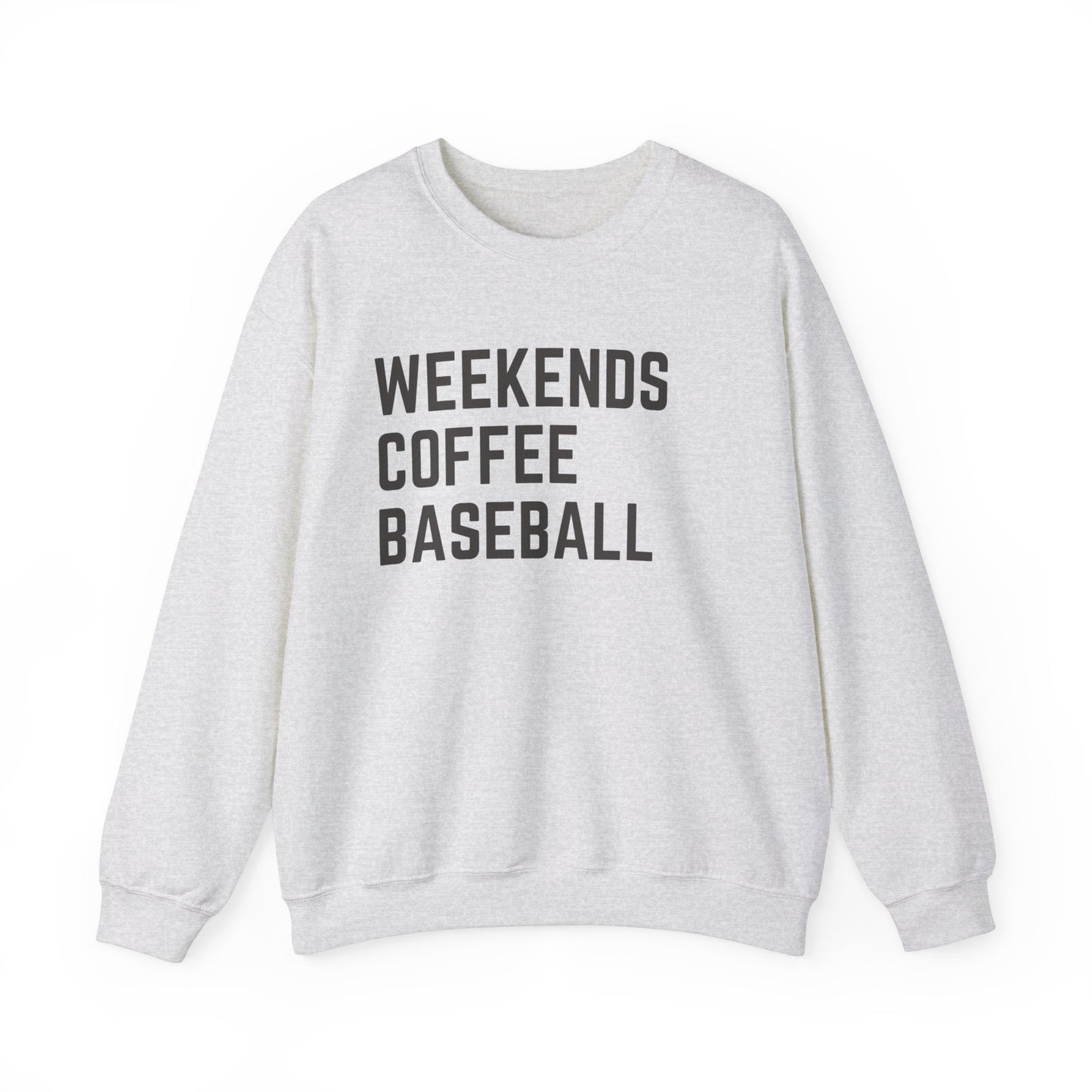 Weekends Coffee Baseball Sweatshirt