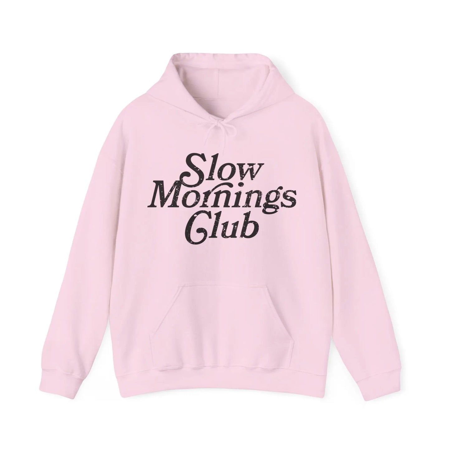 Slow Mornings Club Hoodie Printify
