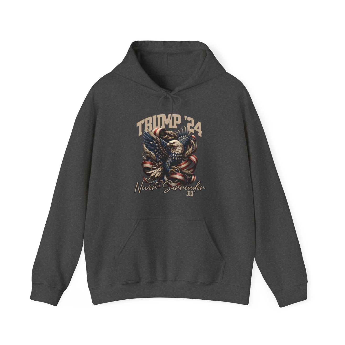 Trump J13 Never Surrender Hooded Sweatshirt