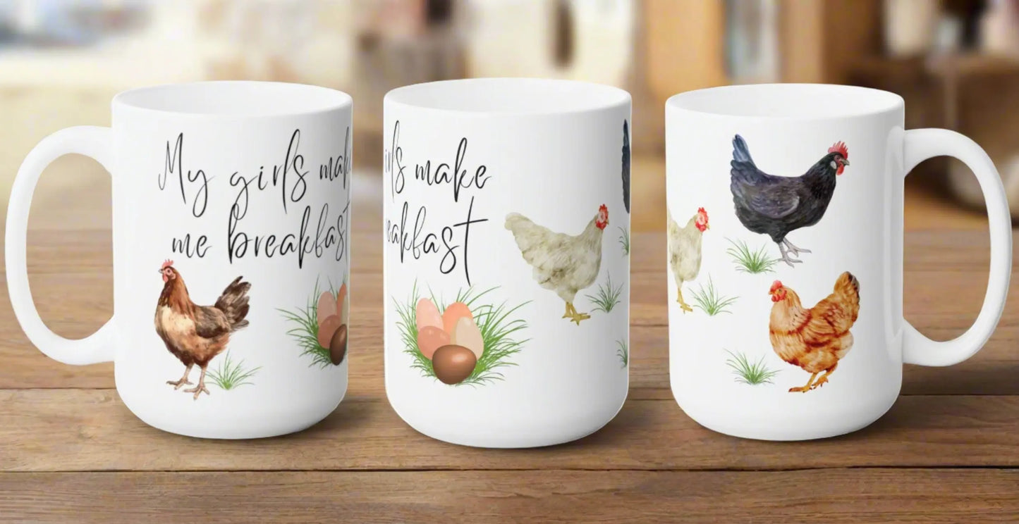 My Girls Make Me Breakfast Coffee and Tea Ceramic Mug Printify