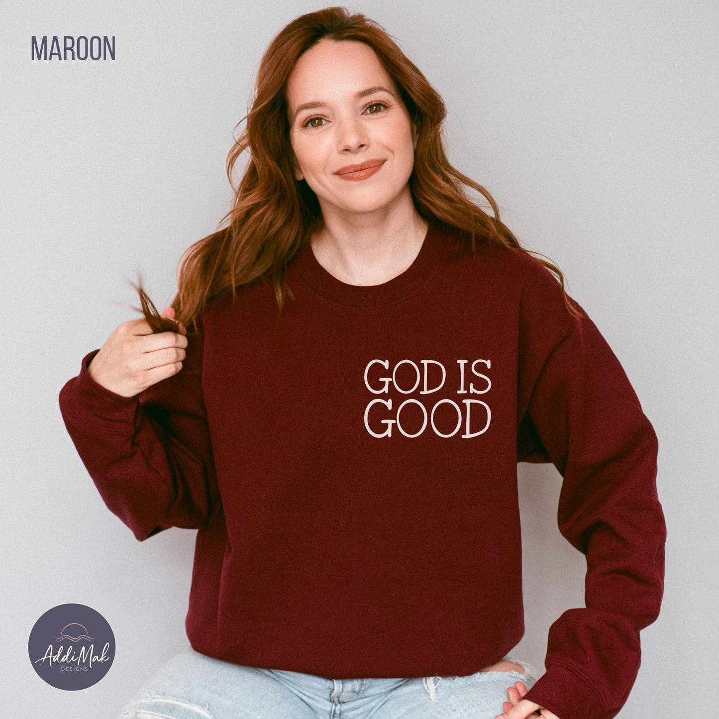 God Is Good Crewneck Sweatshirt