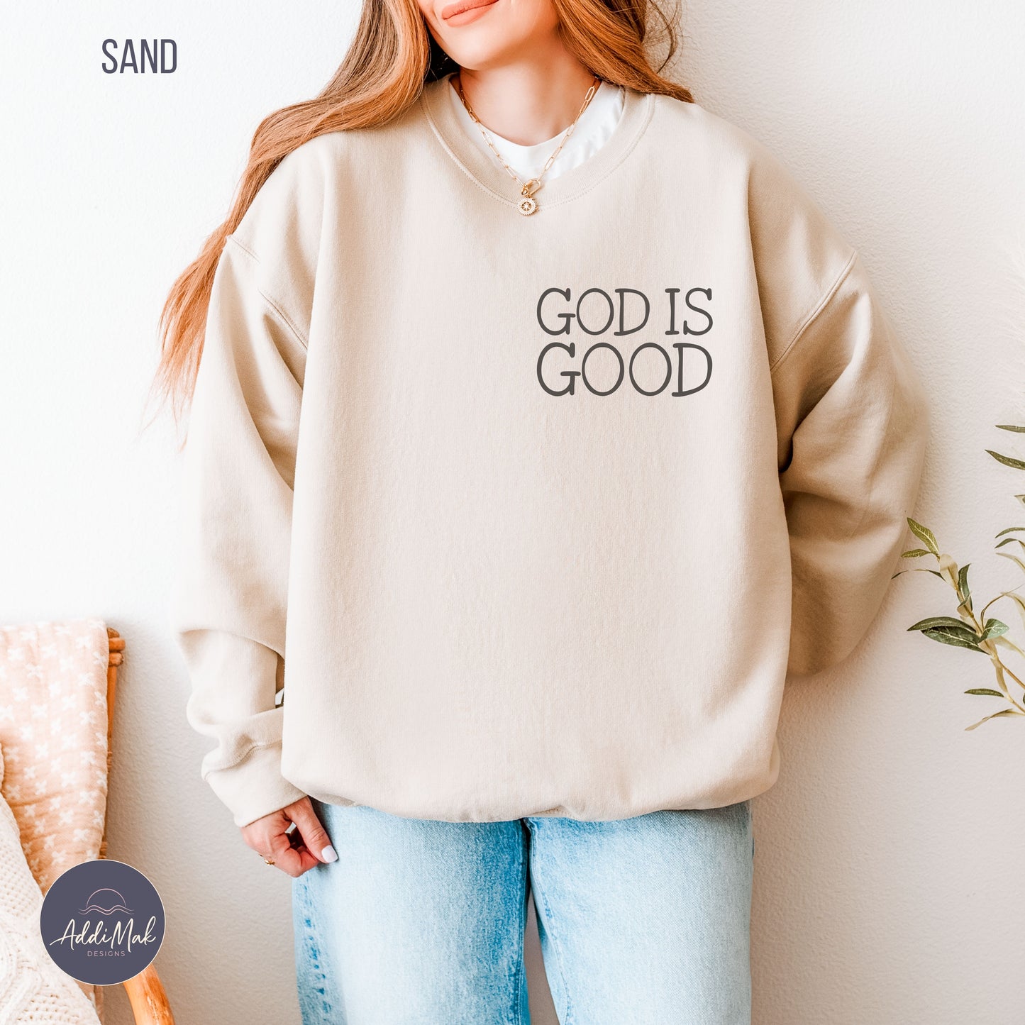 God Is Good Crewneck Sweatshirt