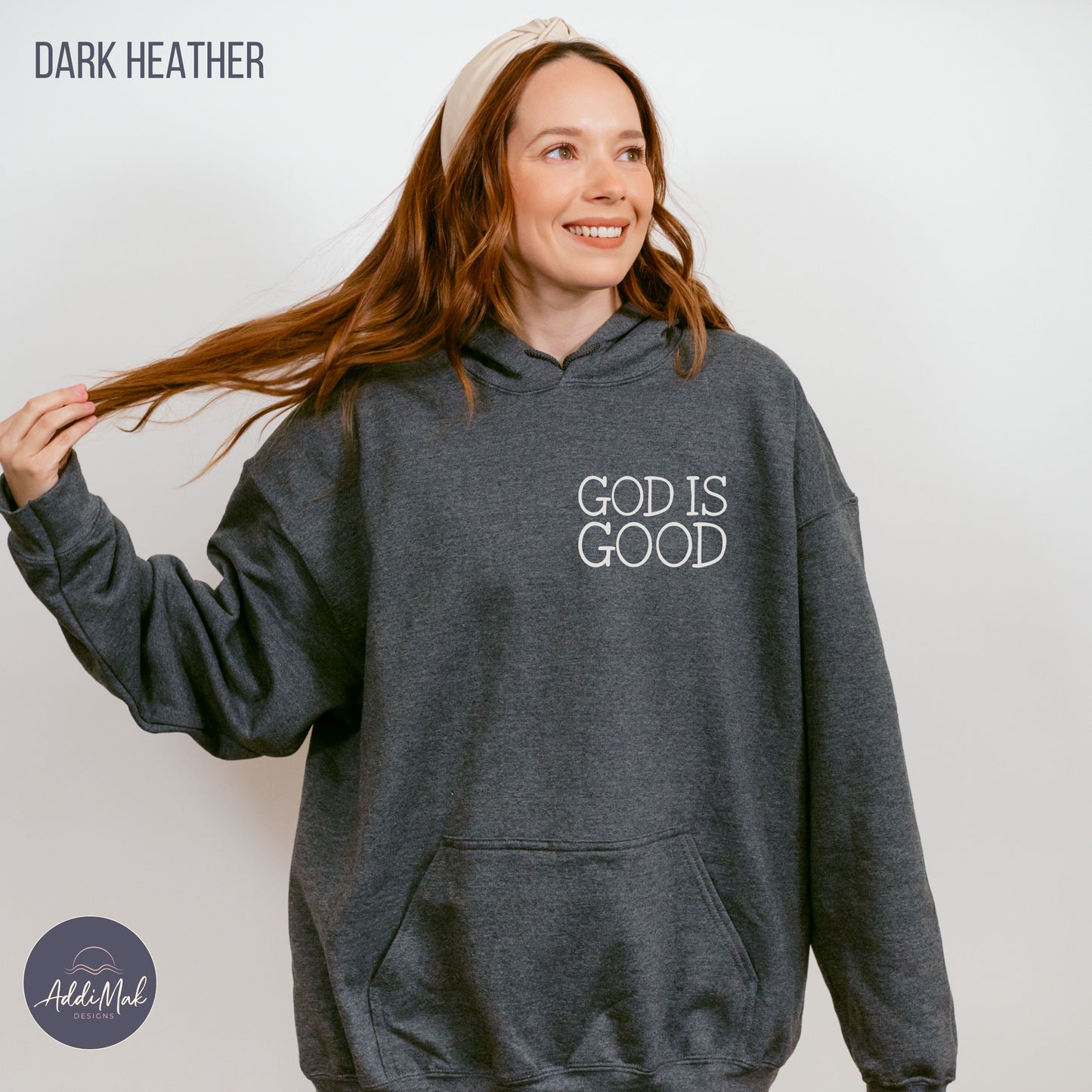 God Is Good Hooded Sweatshirt