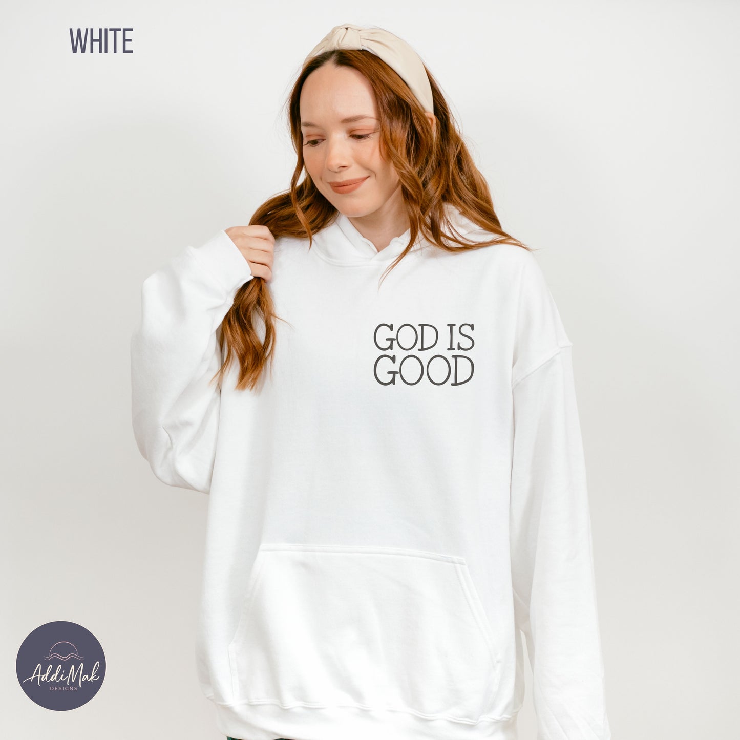 God Is Good Hooded Sweatshirt