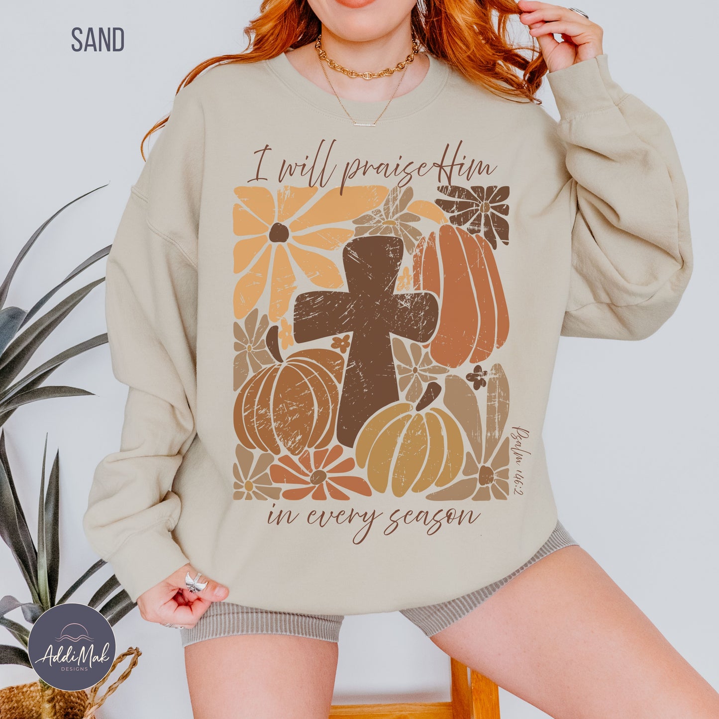 Retro I will praise Him in every season Crewneck Sweatshirt