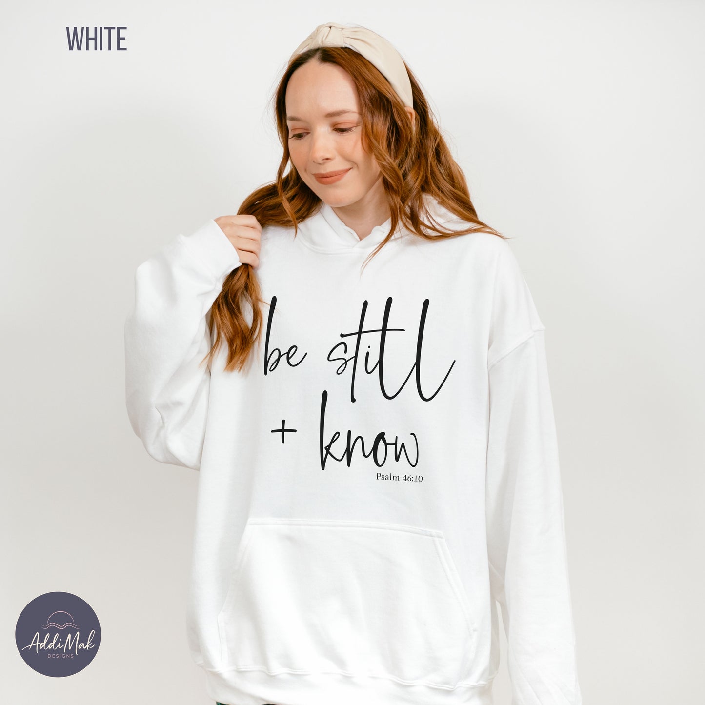 Be Still and Know Hoodie