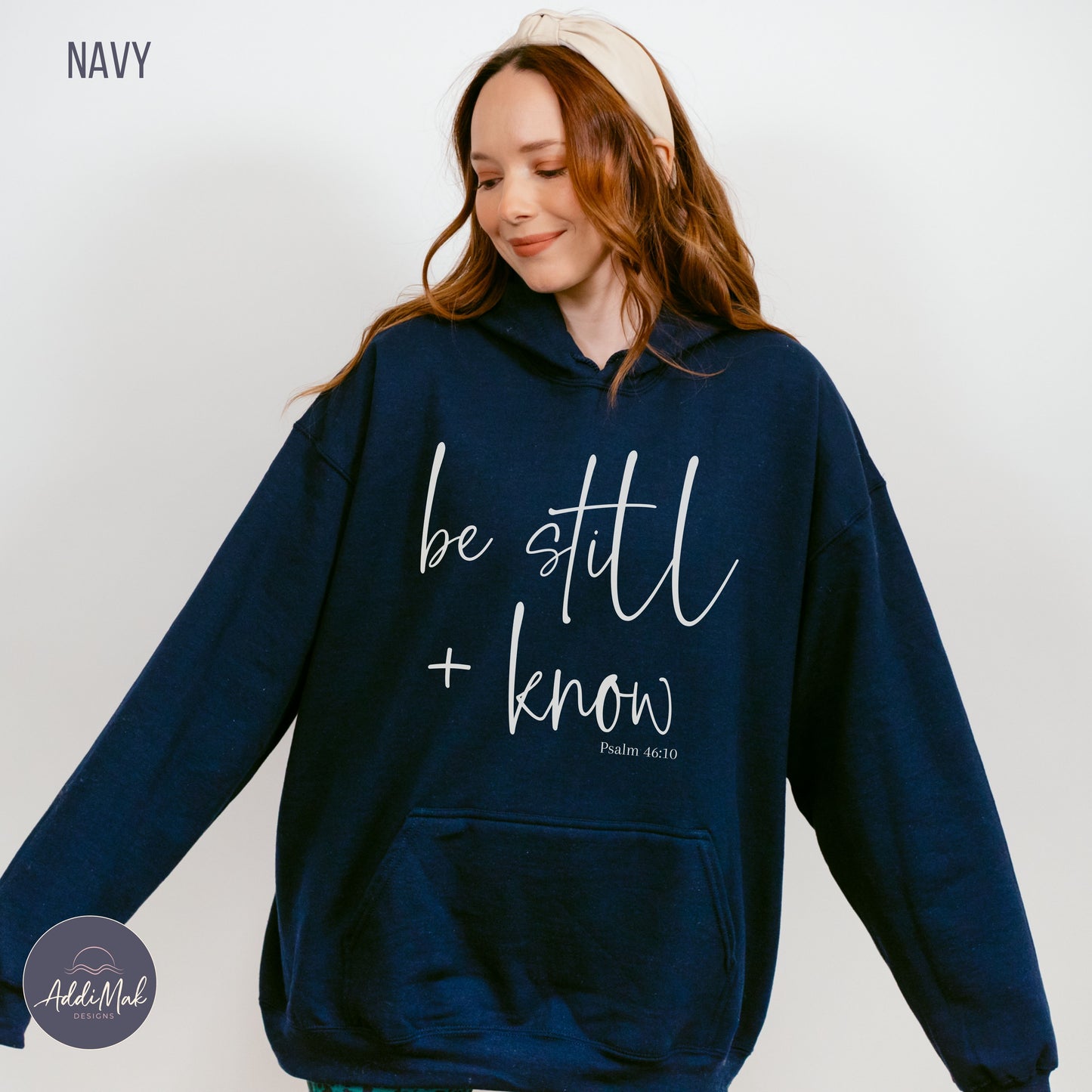 Be Still and Know Hoodie