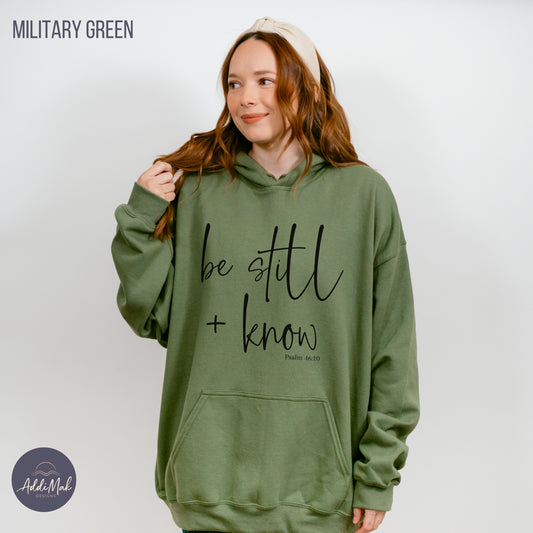 Be Still and Know Hoodie