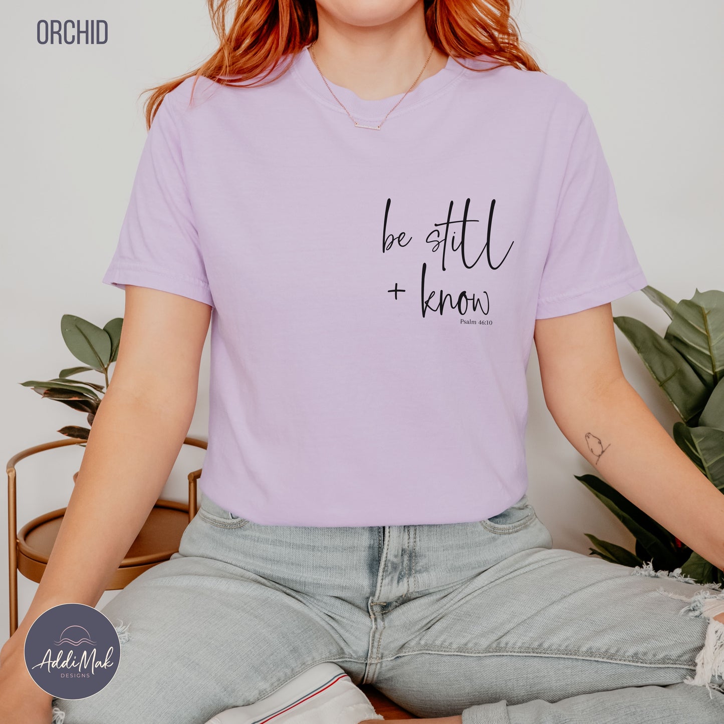 Be Still and Know Psalm 46 10 T-Shirt