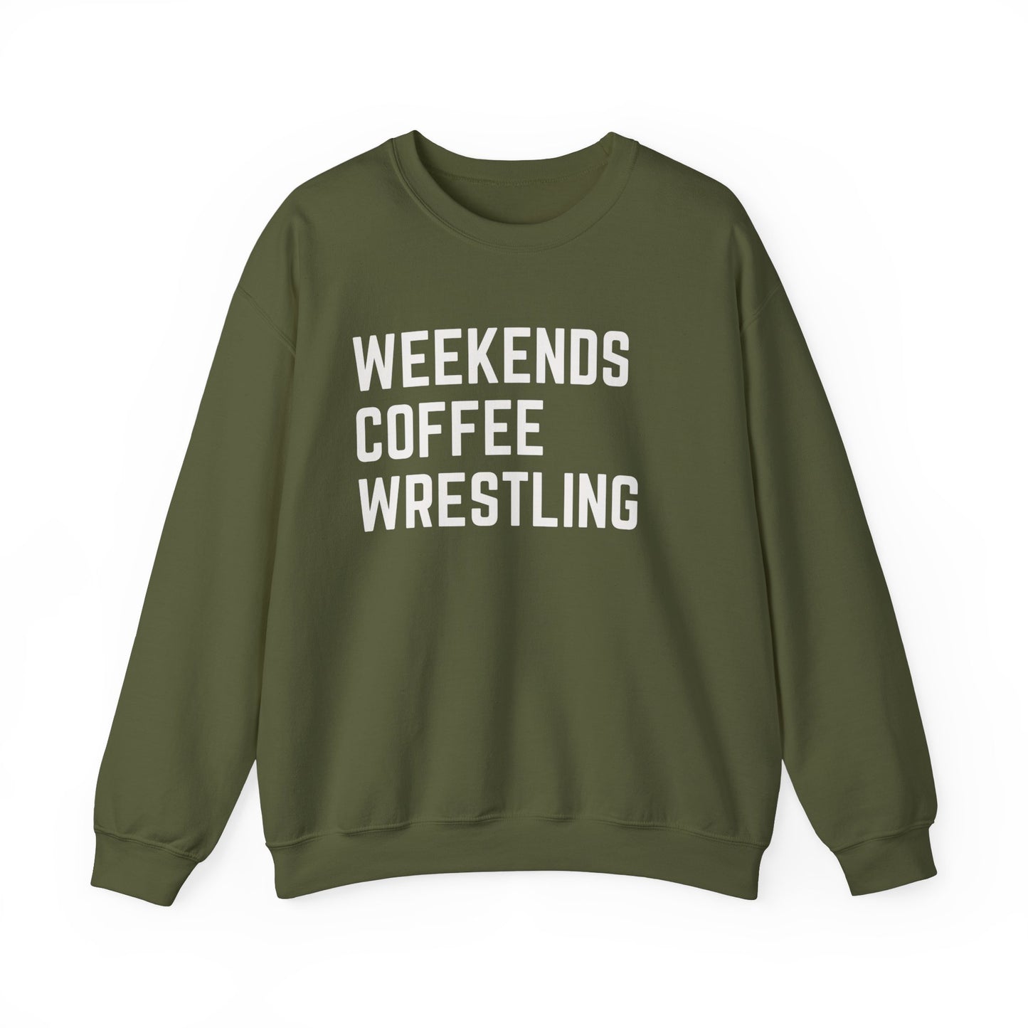 Weekends Coffee Wrestling Sweatshirt