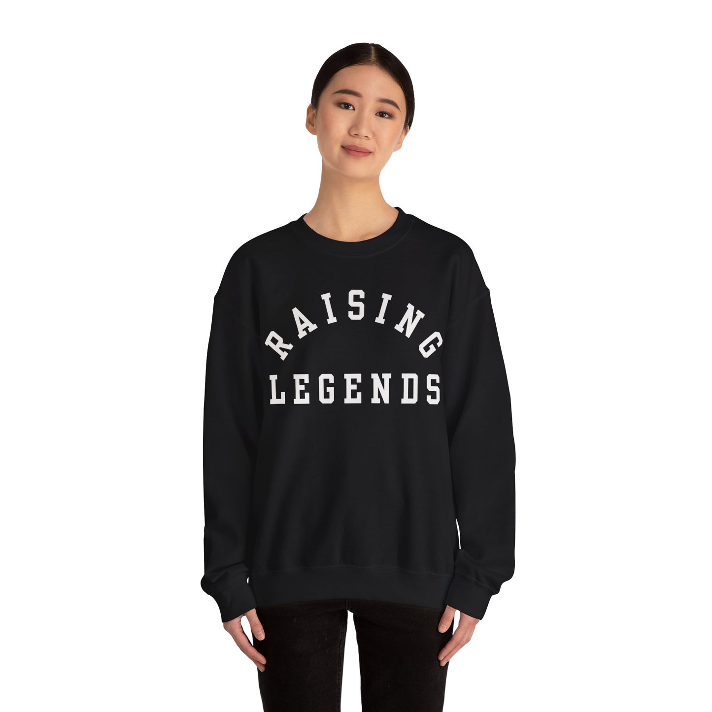 Raising Legends Sweatshirt