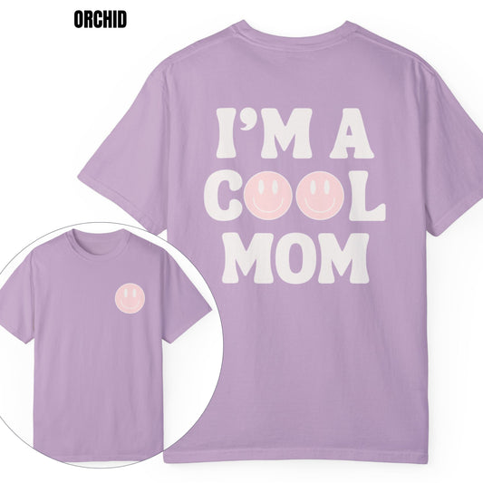 I'm a Cool Mom Smiley T-Shirt