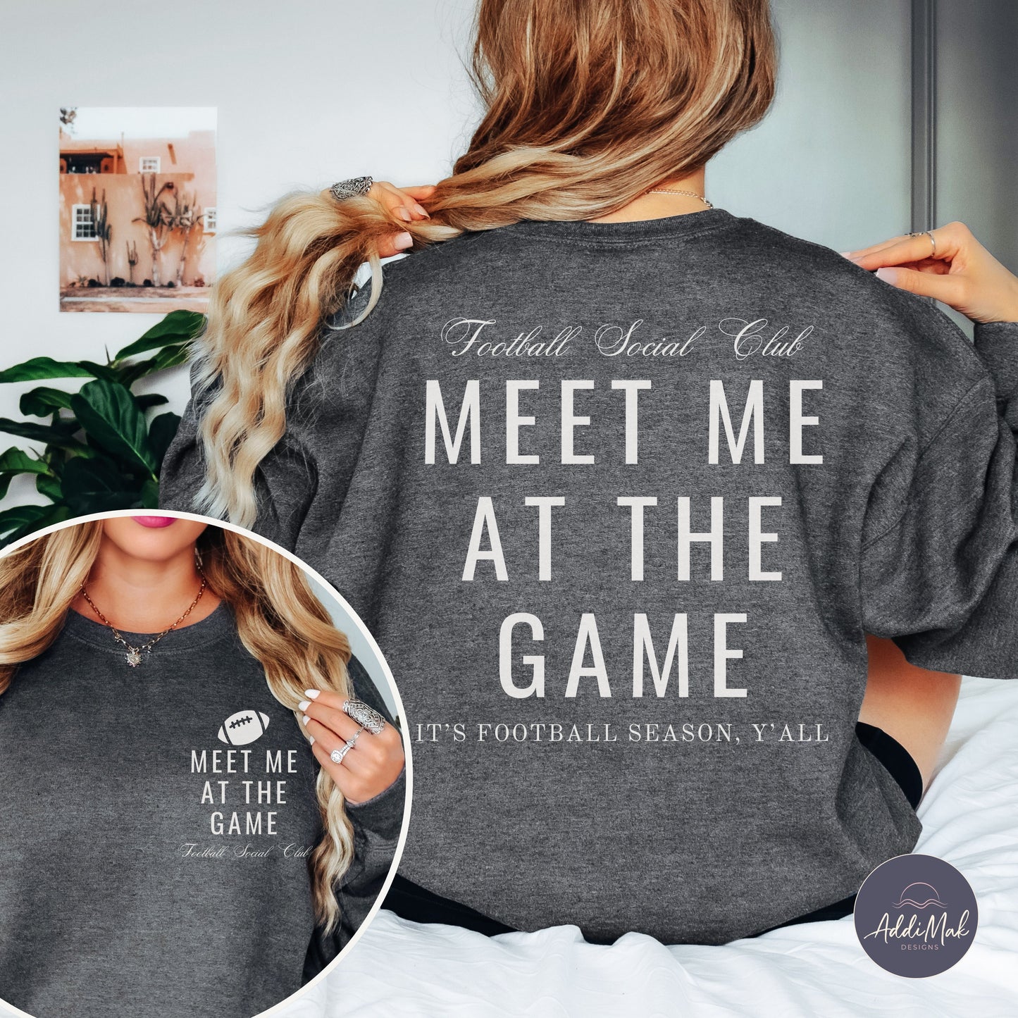 Meet Me At The Game Football Social Club Sweatshirt