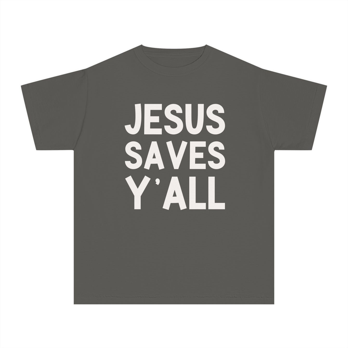 Jesus Saves Y'all - Youth T-Shirt
