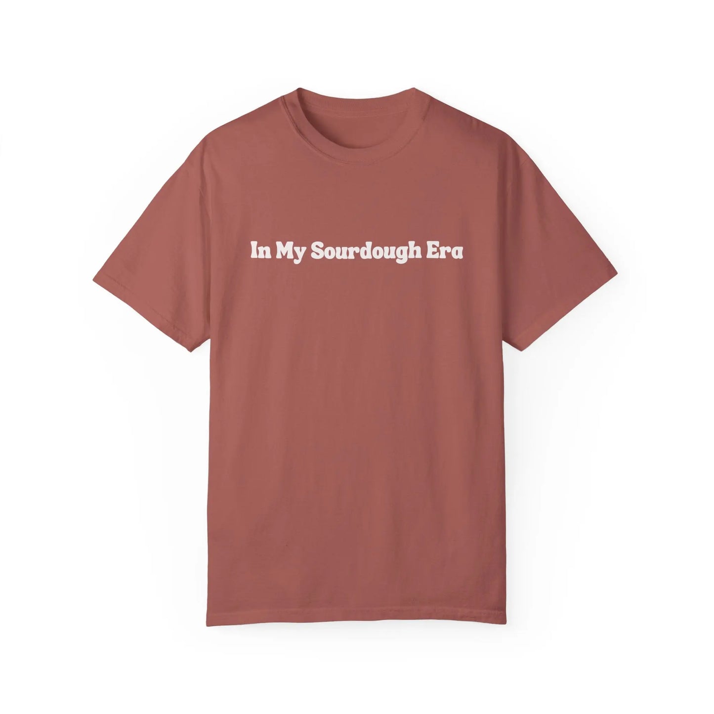 In My Sourdough Era T-Shirt Printify