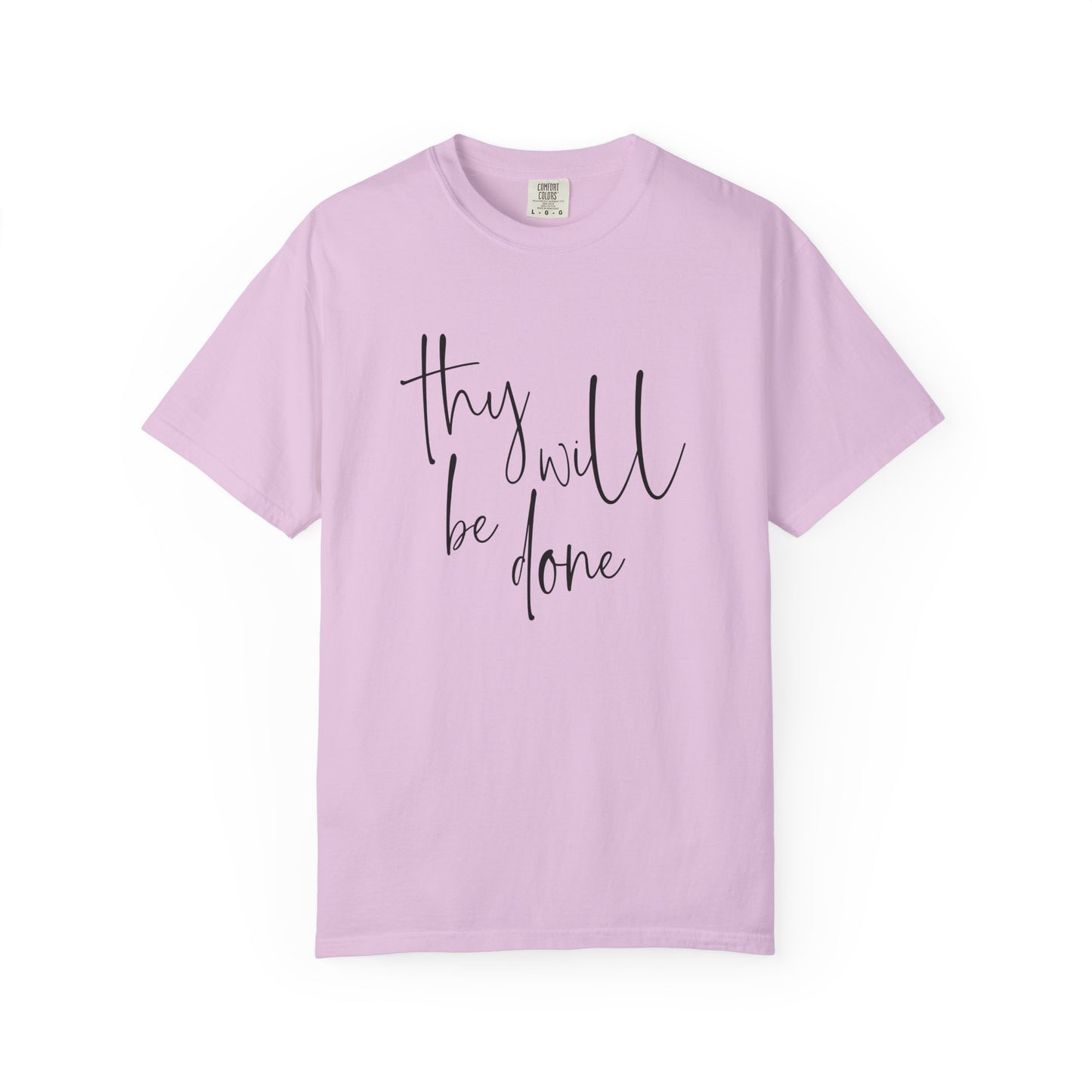 Thy Will Be Done T-shirt