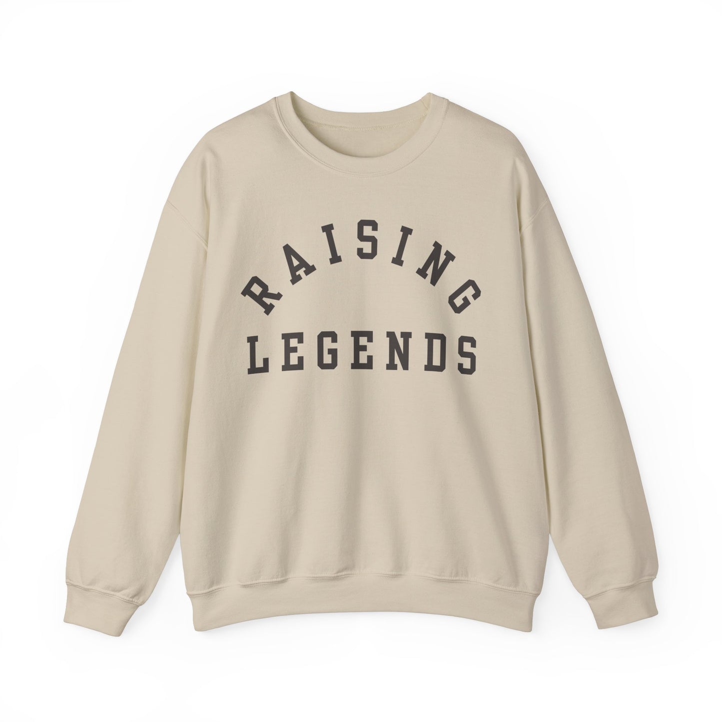 Raising Legends Sweatshirt