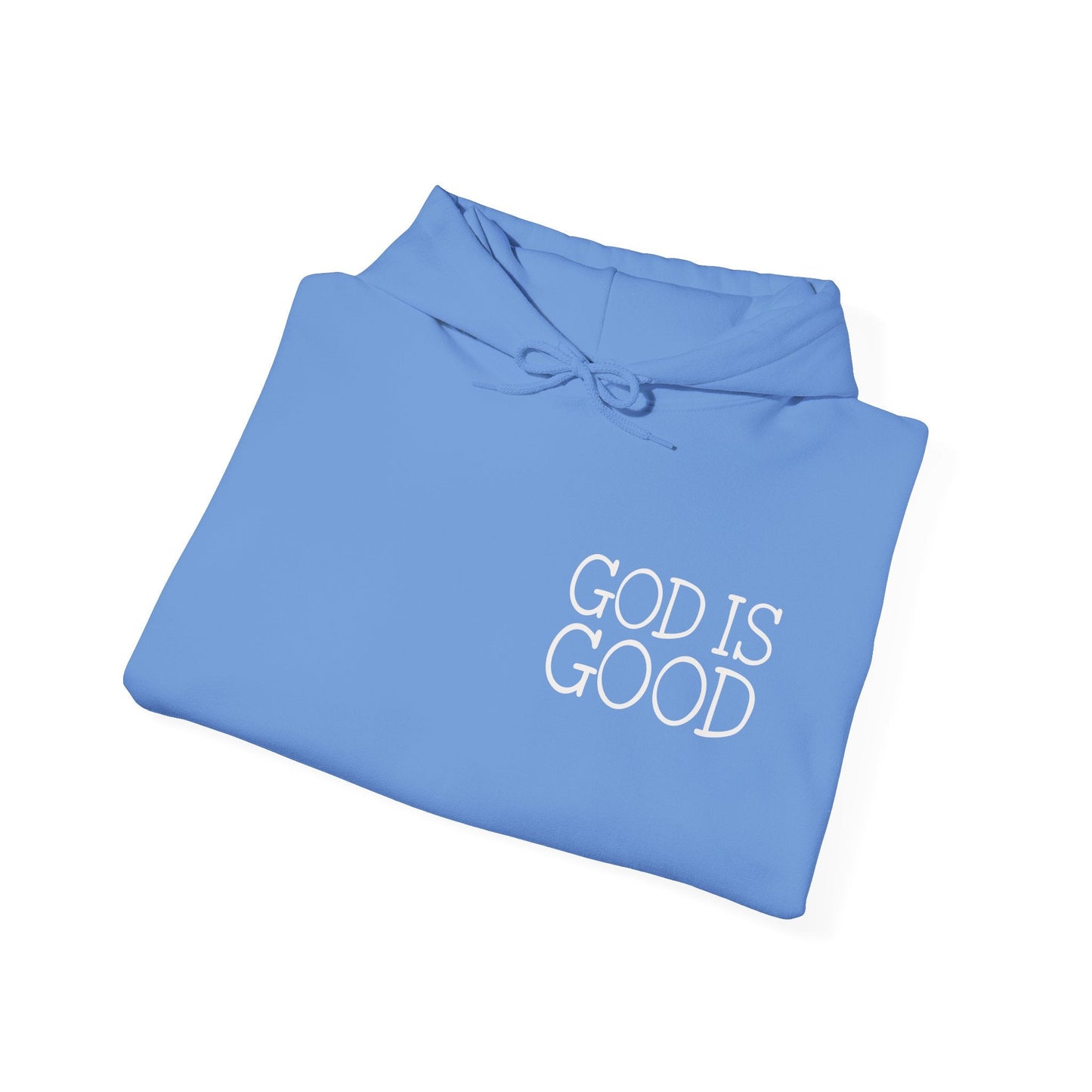 God Is Good Hooded Sweatshirt Printify