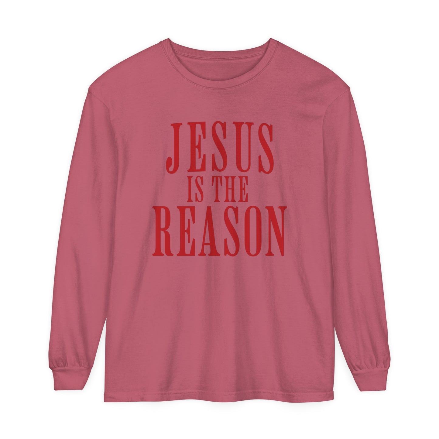 Jesus is the Reason Long Sleeve T-Shirt