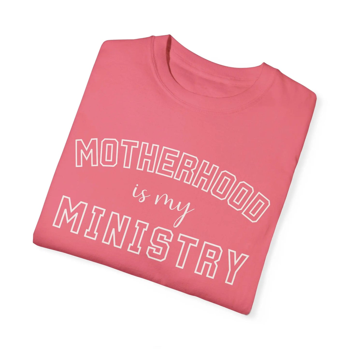Motherhood is my Ministry Tee Printify