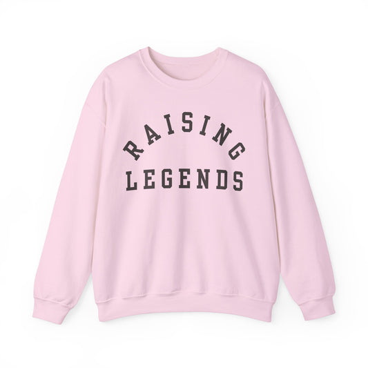 Raising Legends Sweatshirt