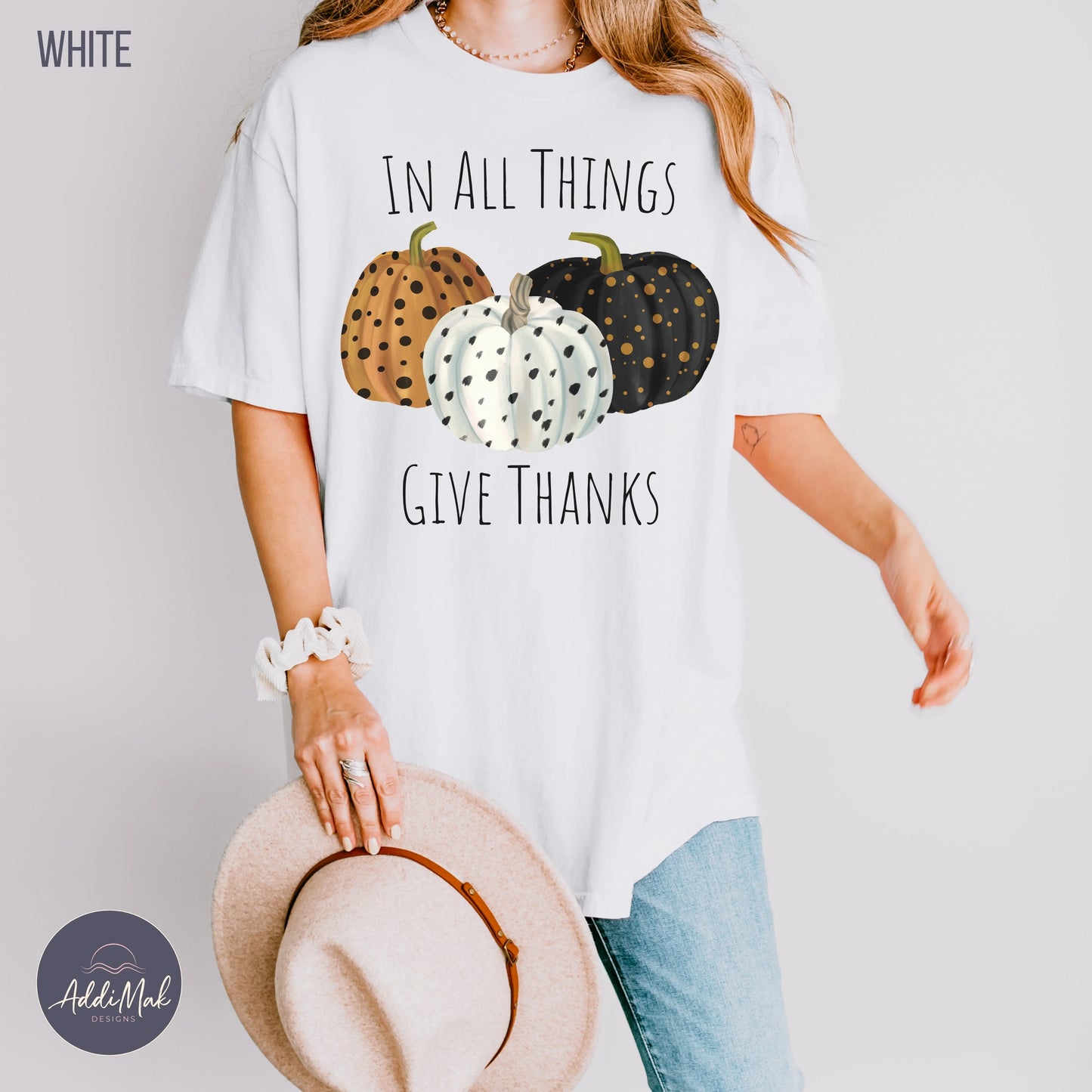 In All Things Give Thanks T-shirt Printify