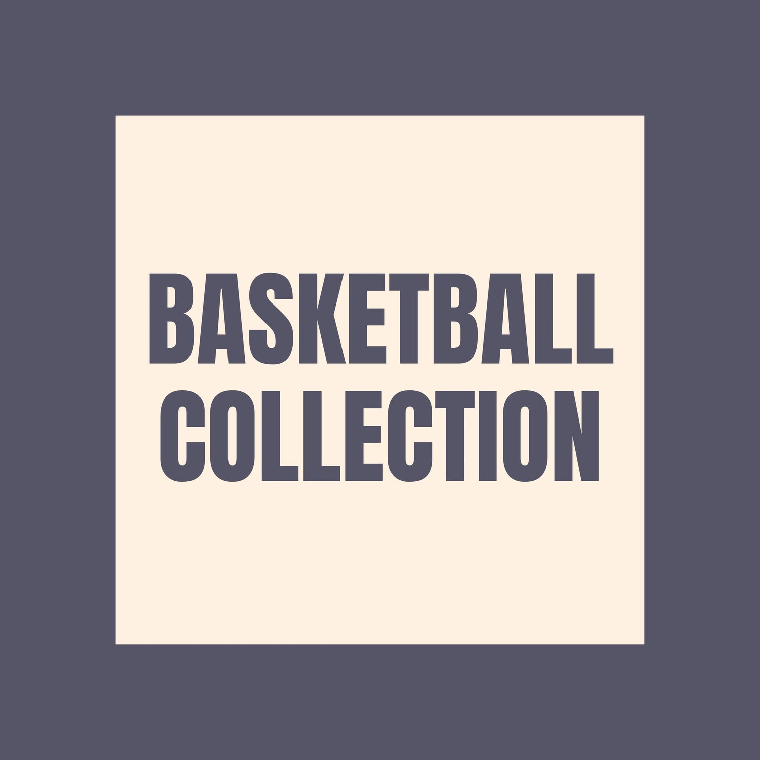 BASKETBALL COLLECTION AddiMak Designs