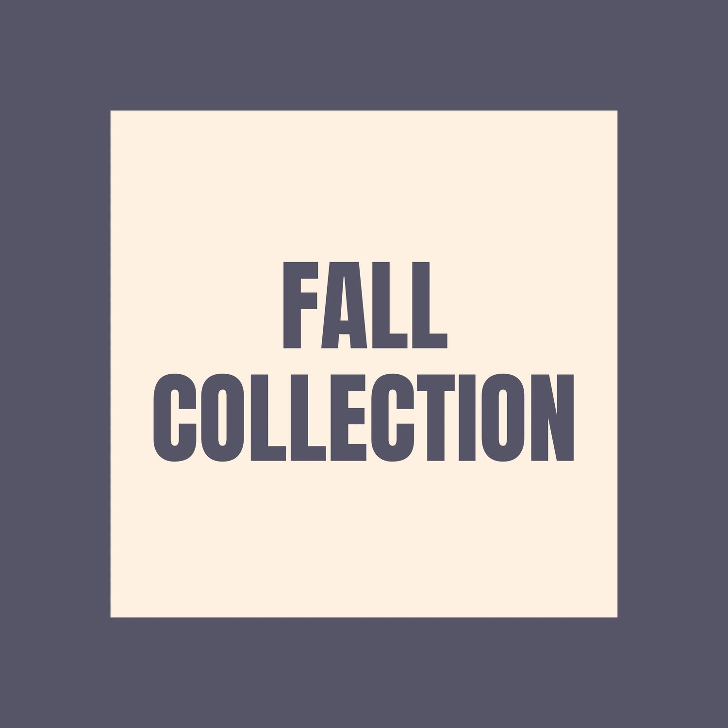 Fall Collection - AddiMak Designs