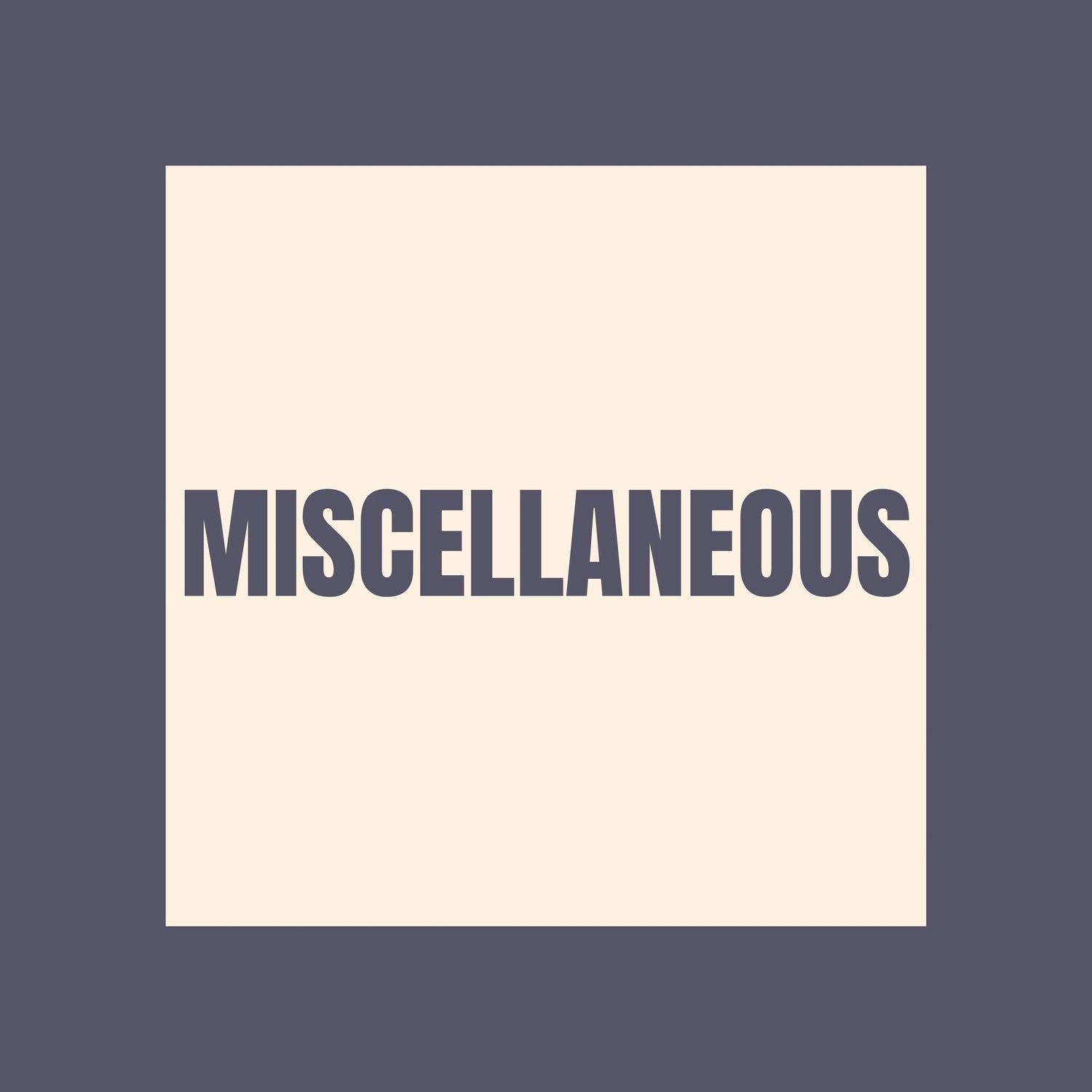 MISCELLANEOUS AddiMak Designs