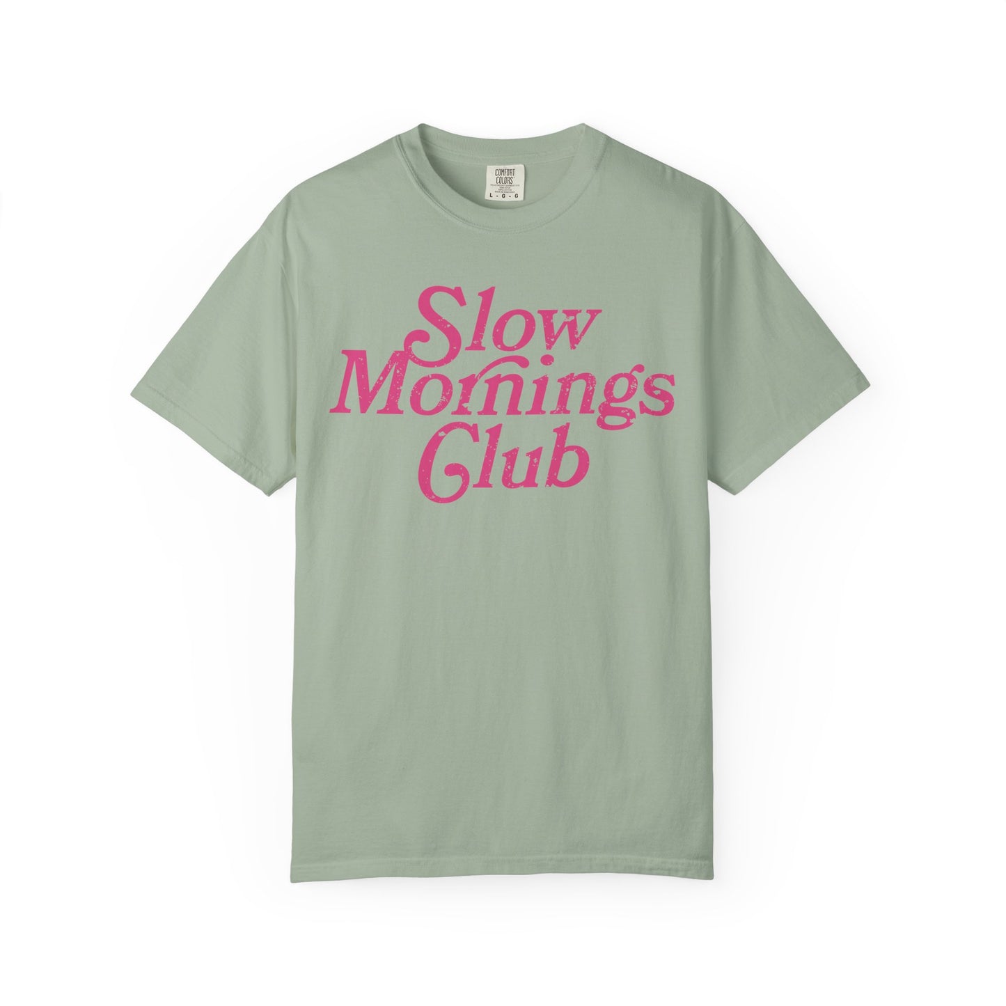 Slow Mornings Club T-Shirt