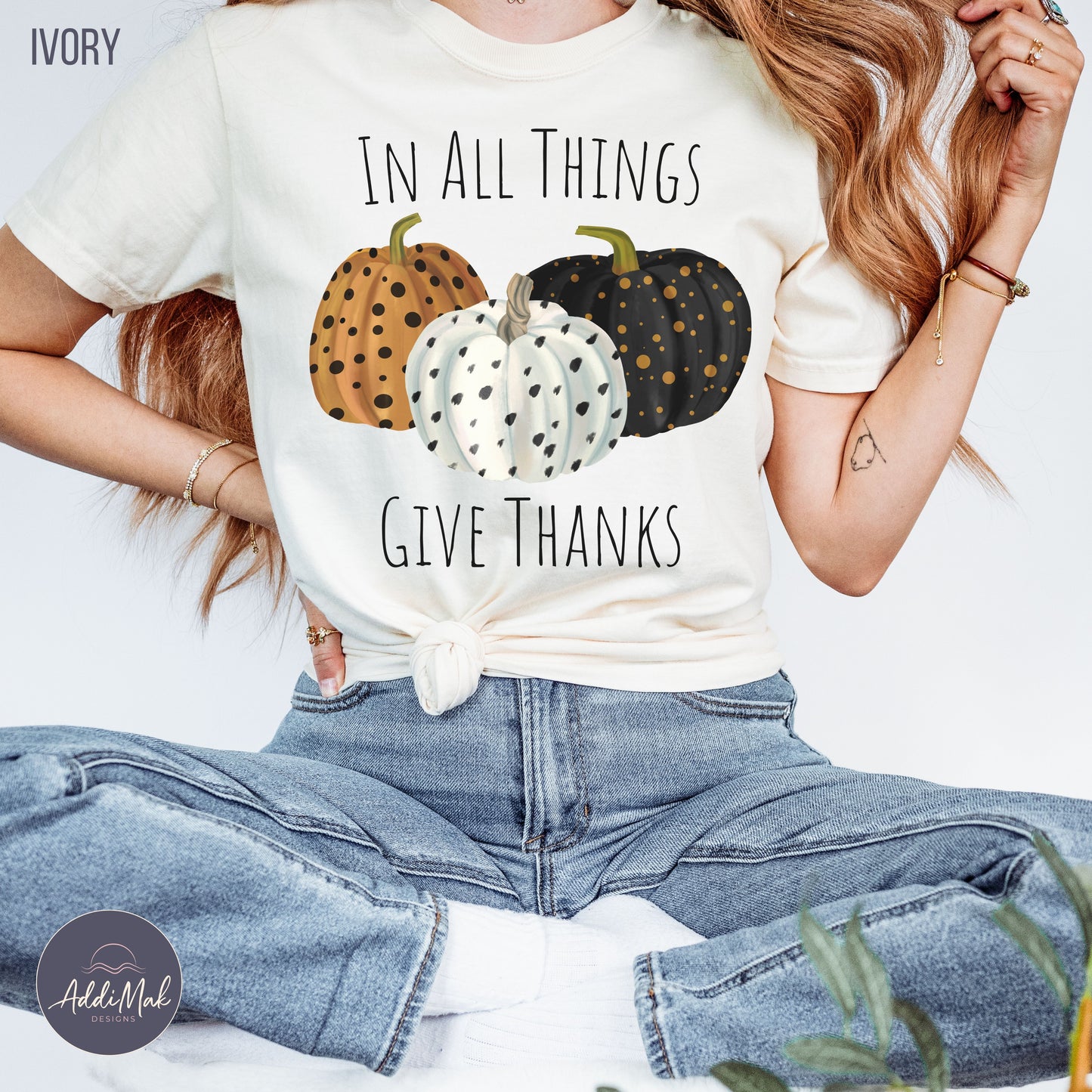 In All Things Give Thanks T-shirt