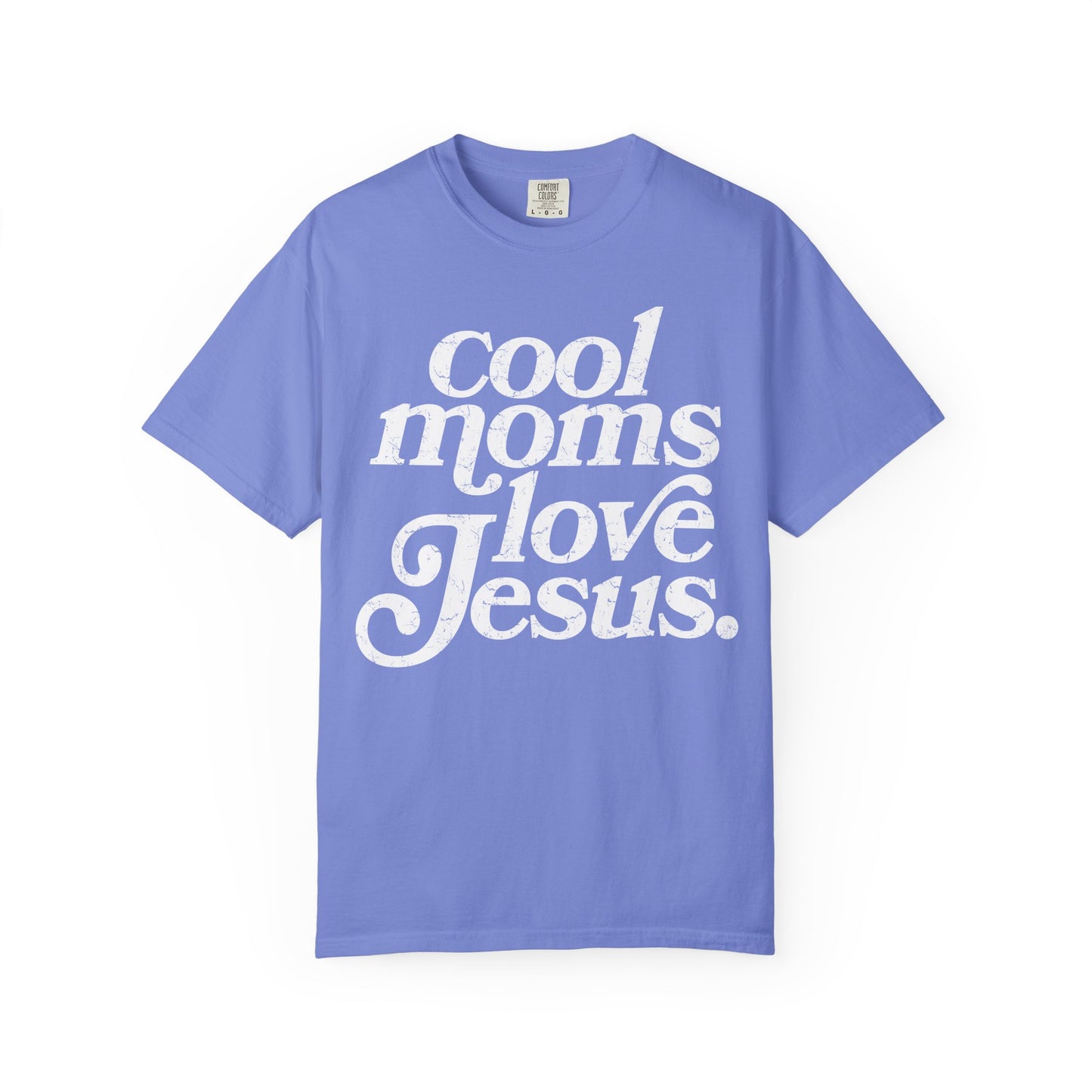 Cool Moms Love Jesus T-Shirt