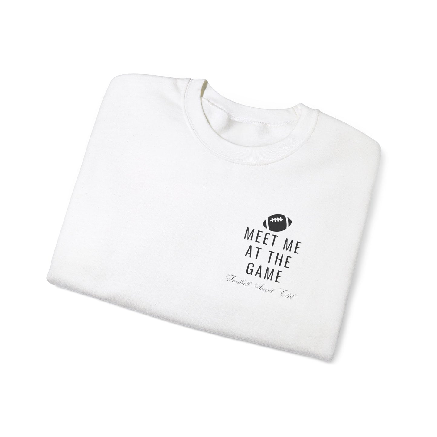 Meet Me At The Game Football Social Club Sweatshirt