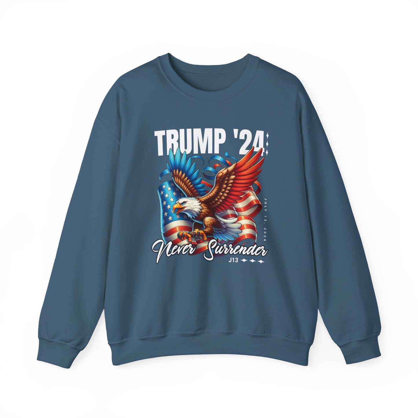 Trump '24 Never Surrender Crewneck Sweatshirt