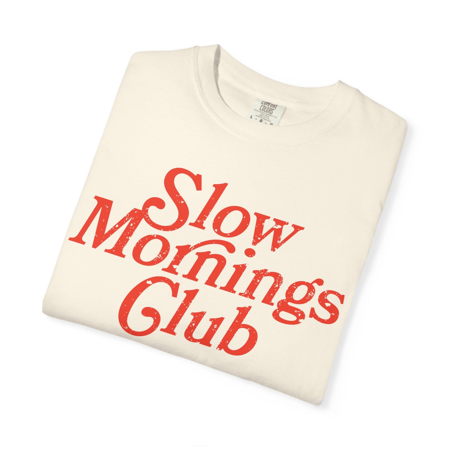 Slow Mornings Club T-Shirt