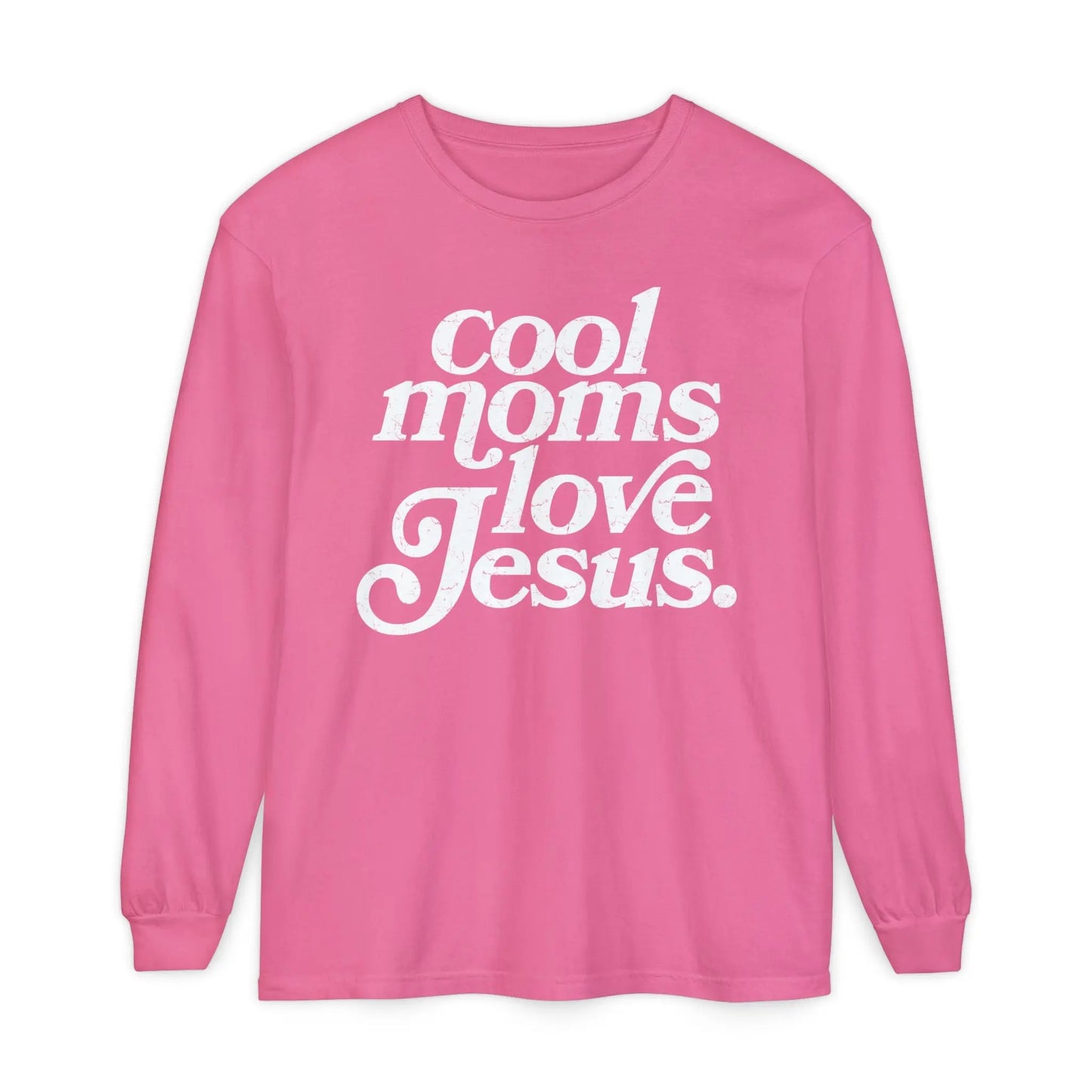 Cool Moms Love Jesus Long Sleeve Shirt Printify