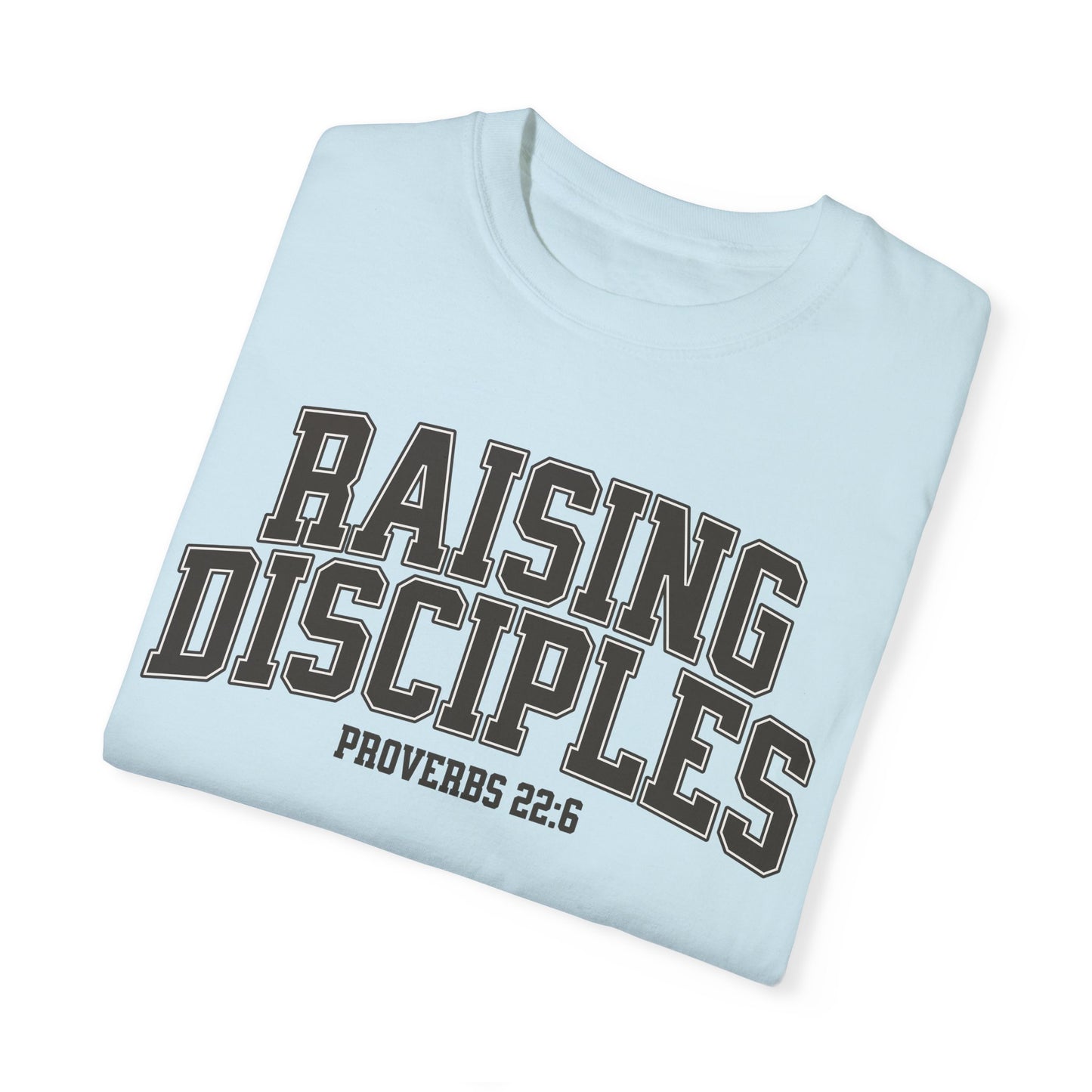 Raising Disciples - Varsity T-shirt