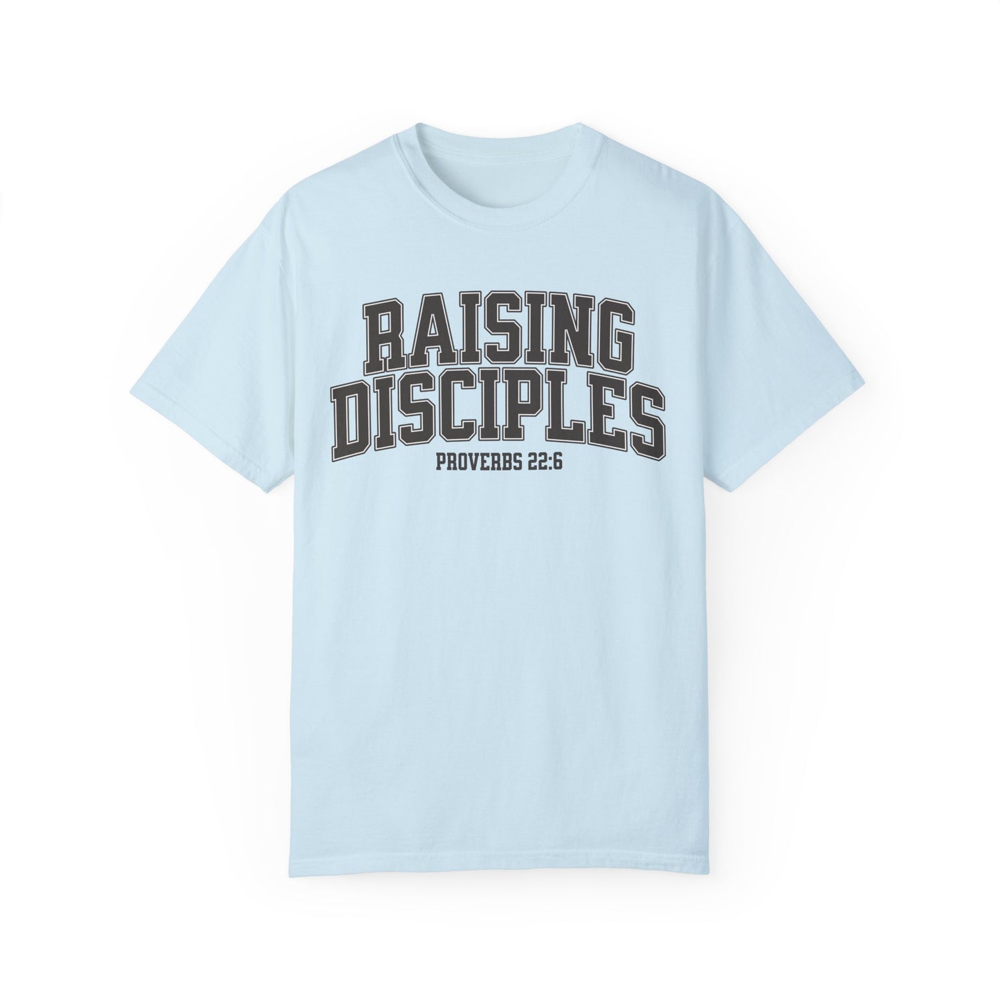 Raising Disciples - Varsity T-shirt