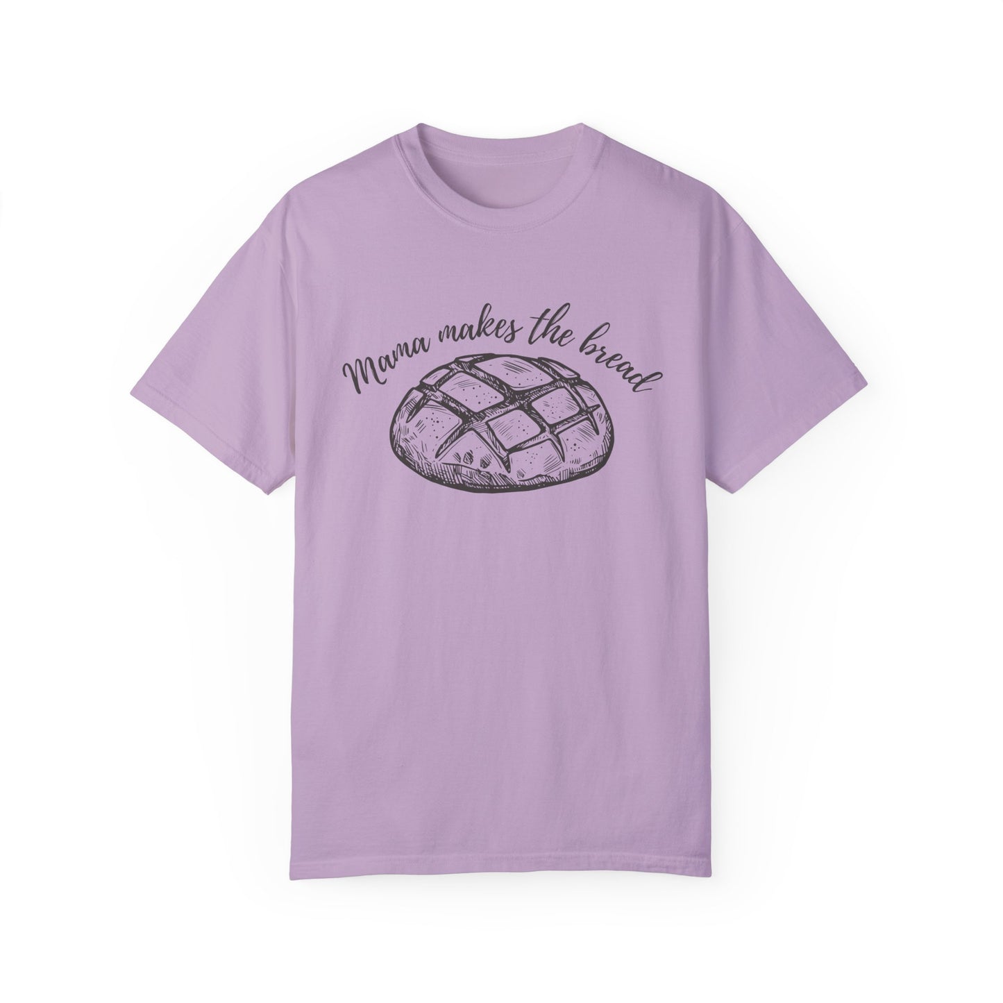 Mama makes the bread Tee