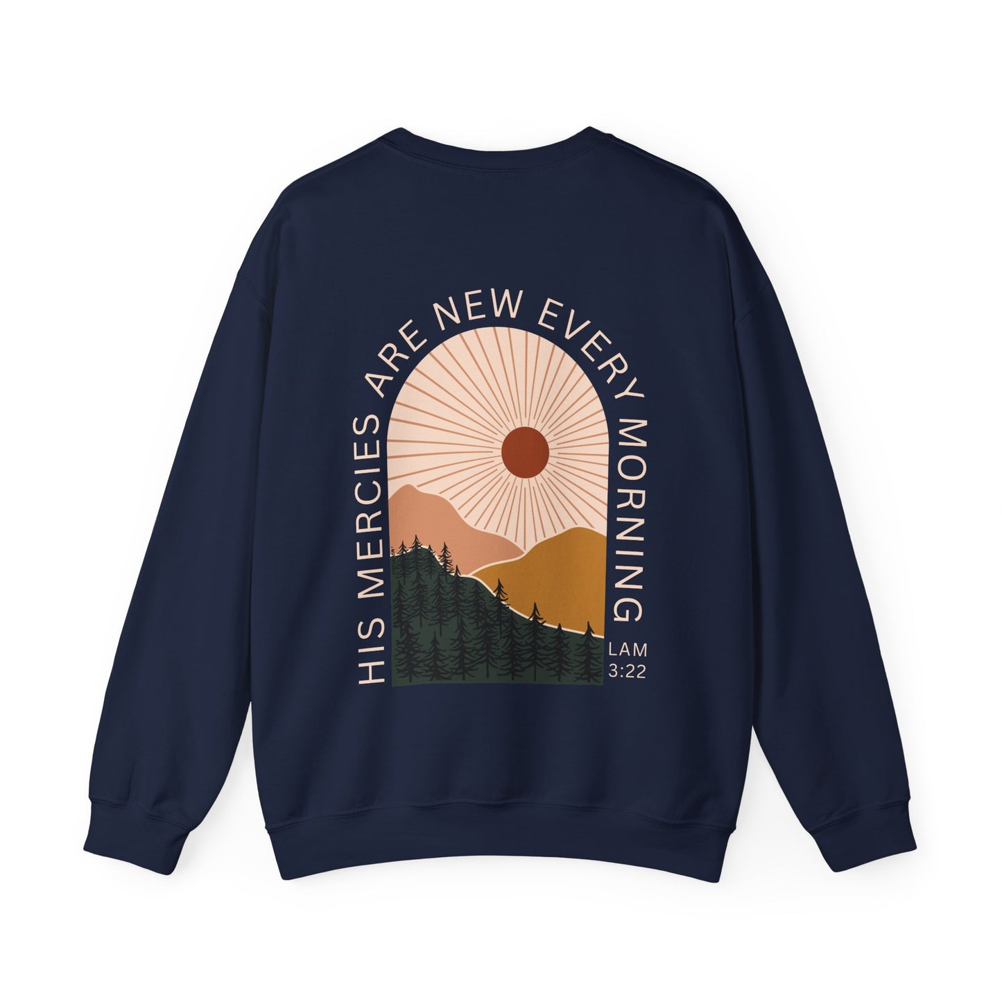 His Mercies Are New Every Morning Crewneck Sweatshirt