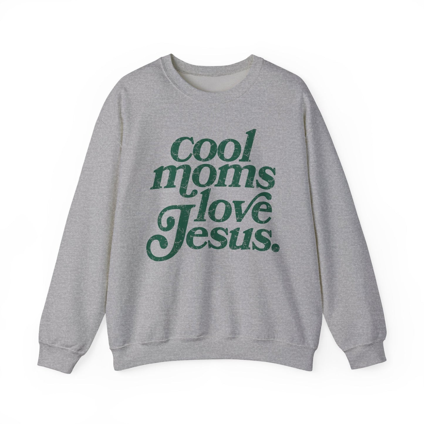 Cool Moms Love Jesus Sweatshirt Printify
