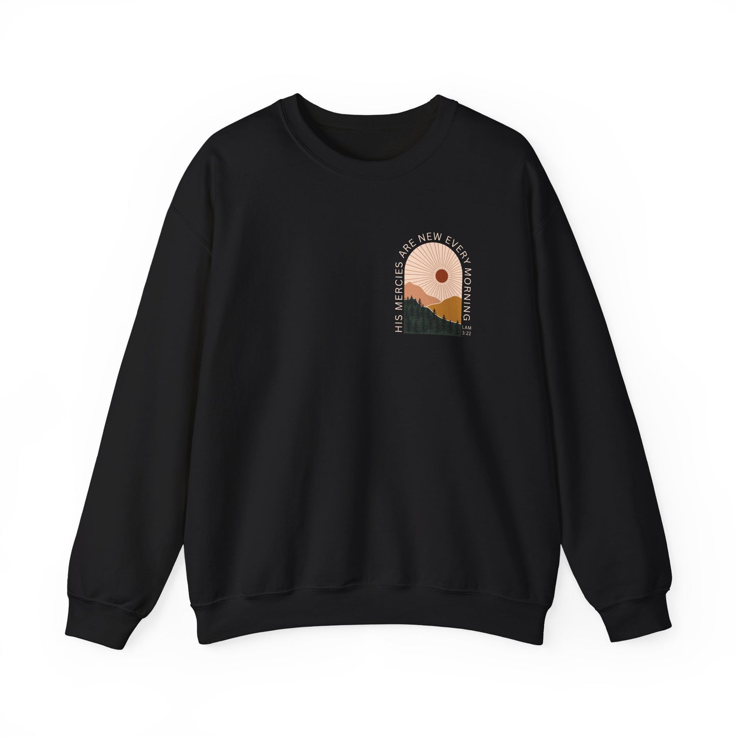 His Mercies Are New Every Morning Crewneck Sweatshirt