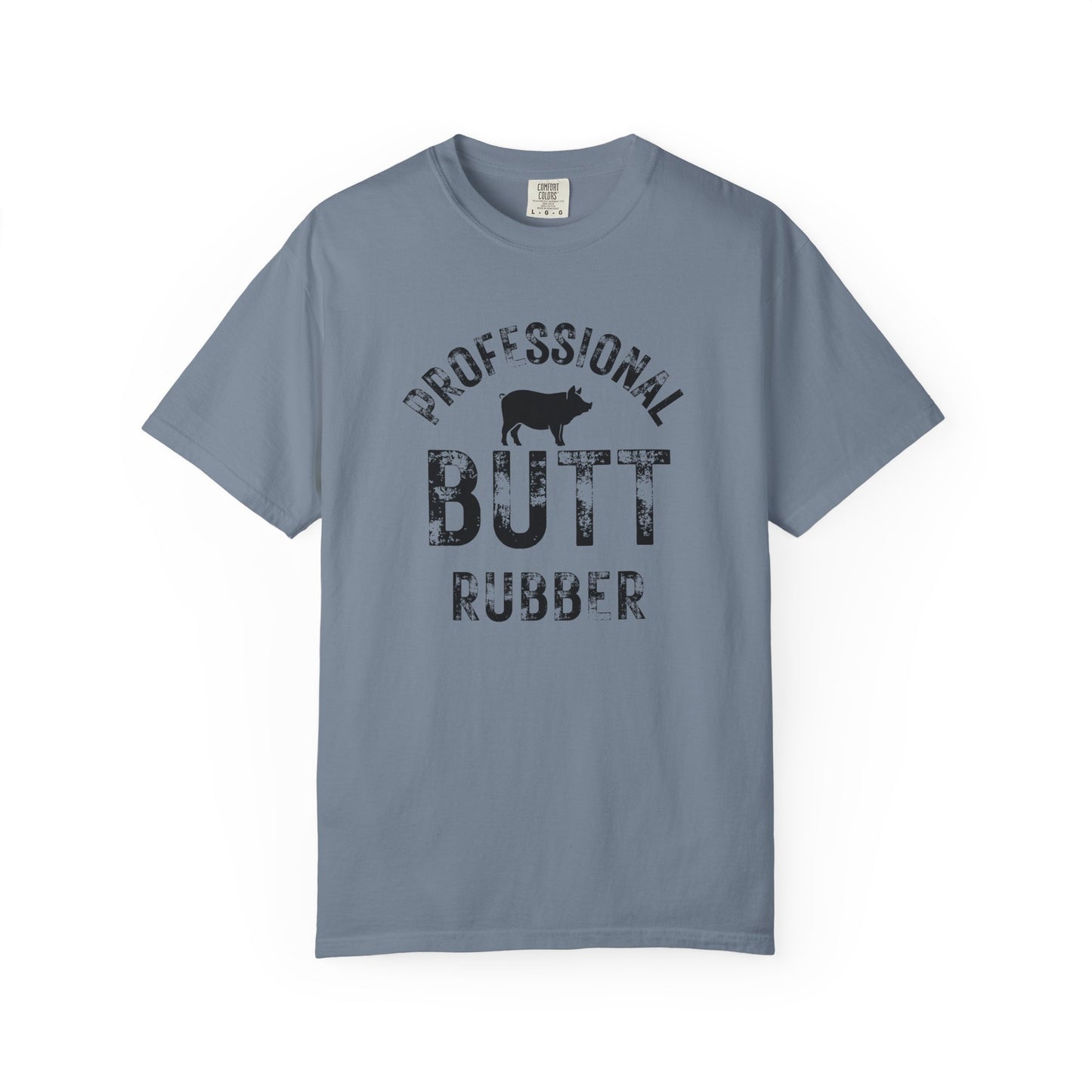Professional Butt Rubber T-shirt