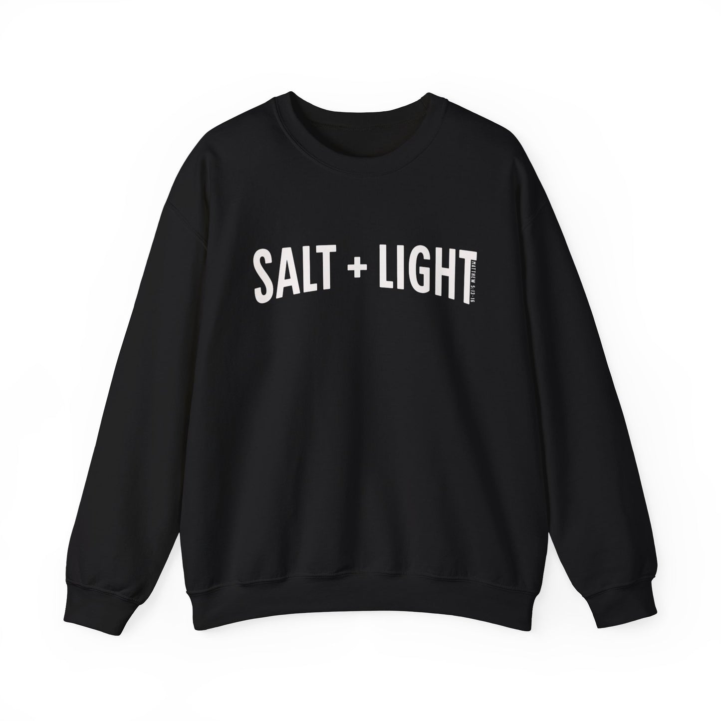 SALT and LIGHT Matthew 5:13-16 Crewneck Sweatshirt